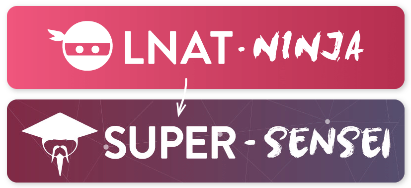 LNAT Ninja / Super Sensei