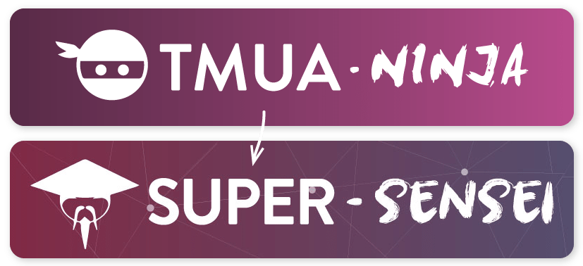 TMUA Ninja / Super Sensei